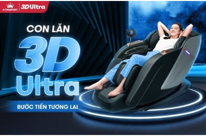 CON LĂN MASSAGE 3D ULTRA - CÔNG NGHỆ MASSAGE THẾ HỆ MỚI