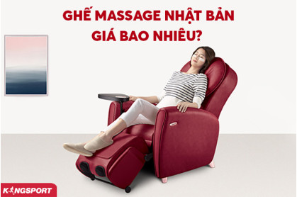 GHẾ MASSAGE NHẬT BẢN GIÁ BAO NHIÊU? CÓ NÊN MUA KHÔNG?