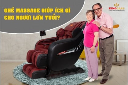 GHẾ MASSAGE CÓ LỢI ÍCH ĐẶC BIỆT GÌ CHO NHỮNG NGƯỜI CAO TUỔI