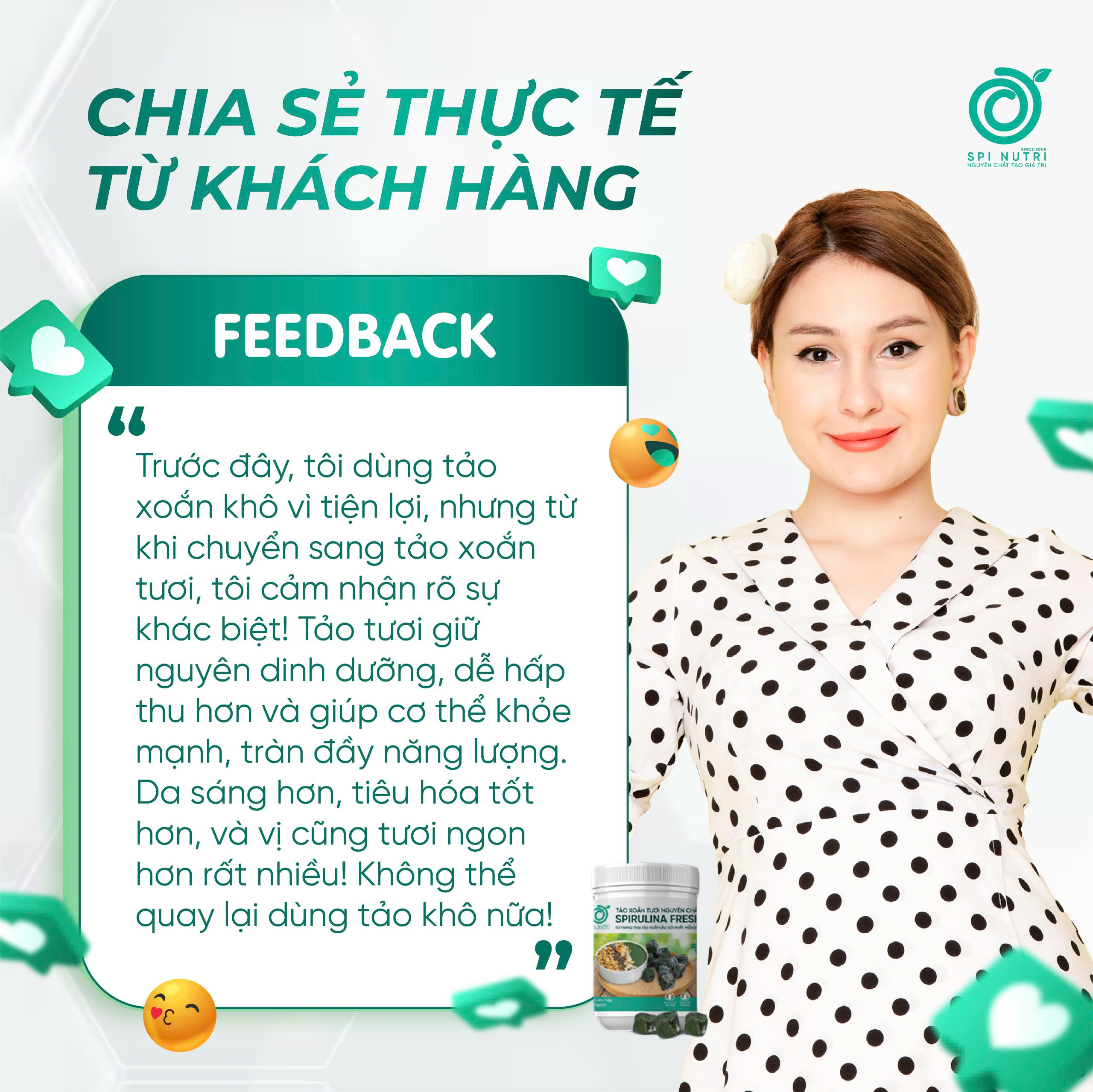 Chia sẻ từ khách hàng đã chuyển từ tảo xoắn khô sang tảo xoắn tươi
