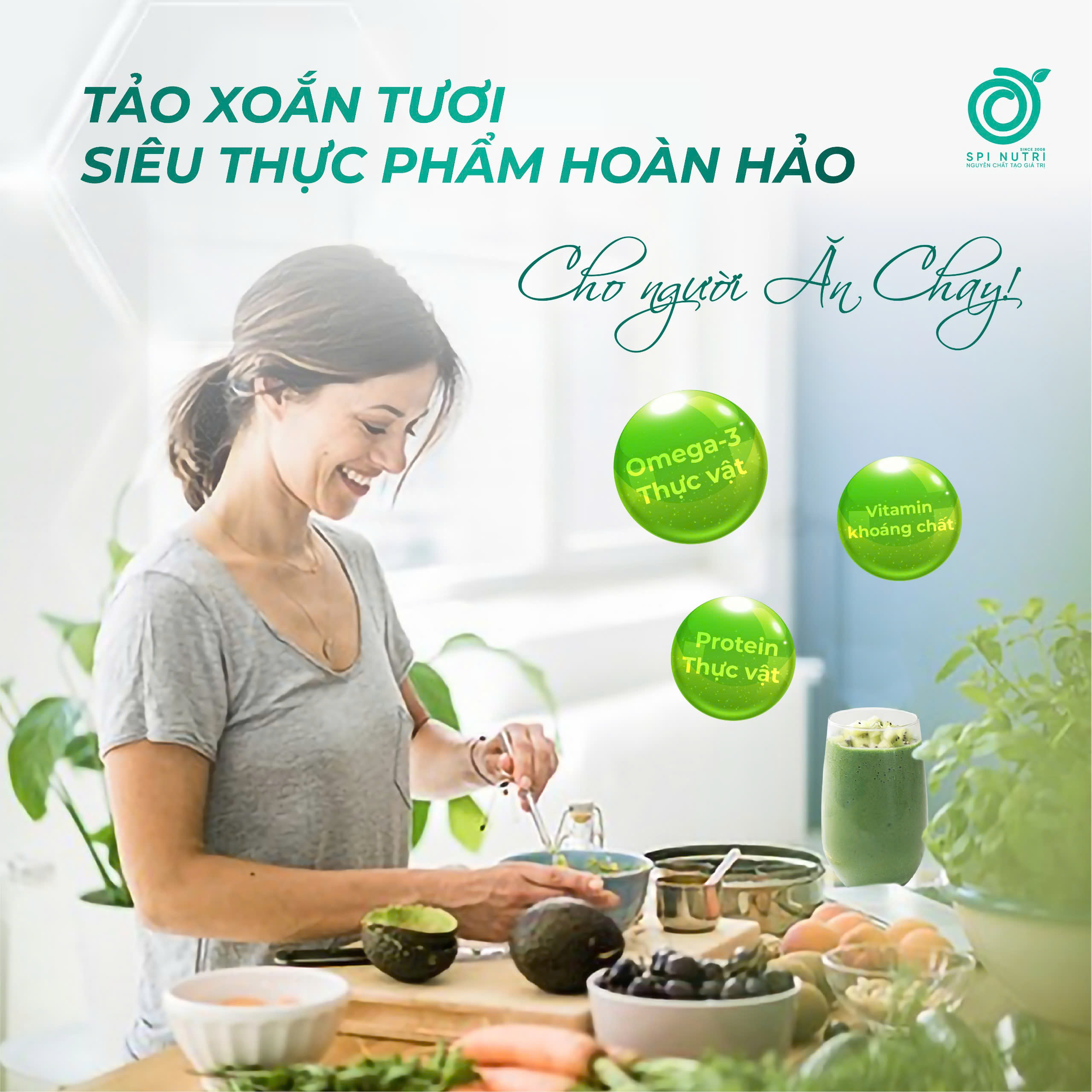 Lý do tảo xoắn tươi là siêu thực phẩm hoàn hảo cho người ăn chay