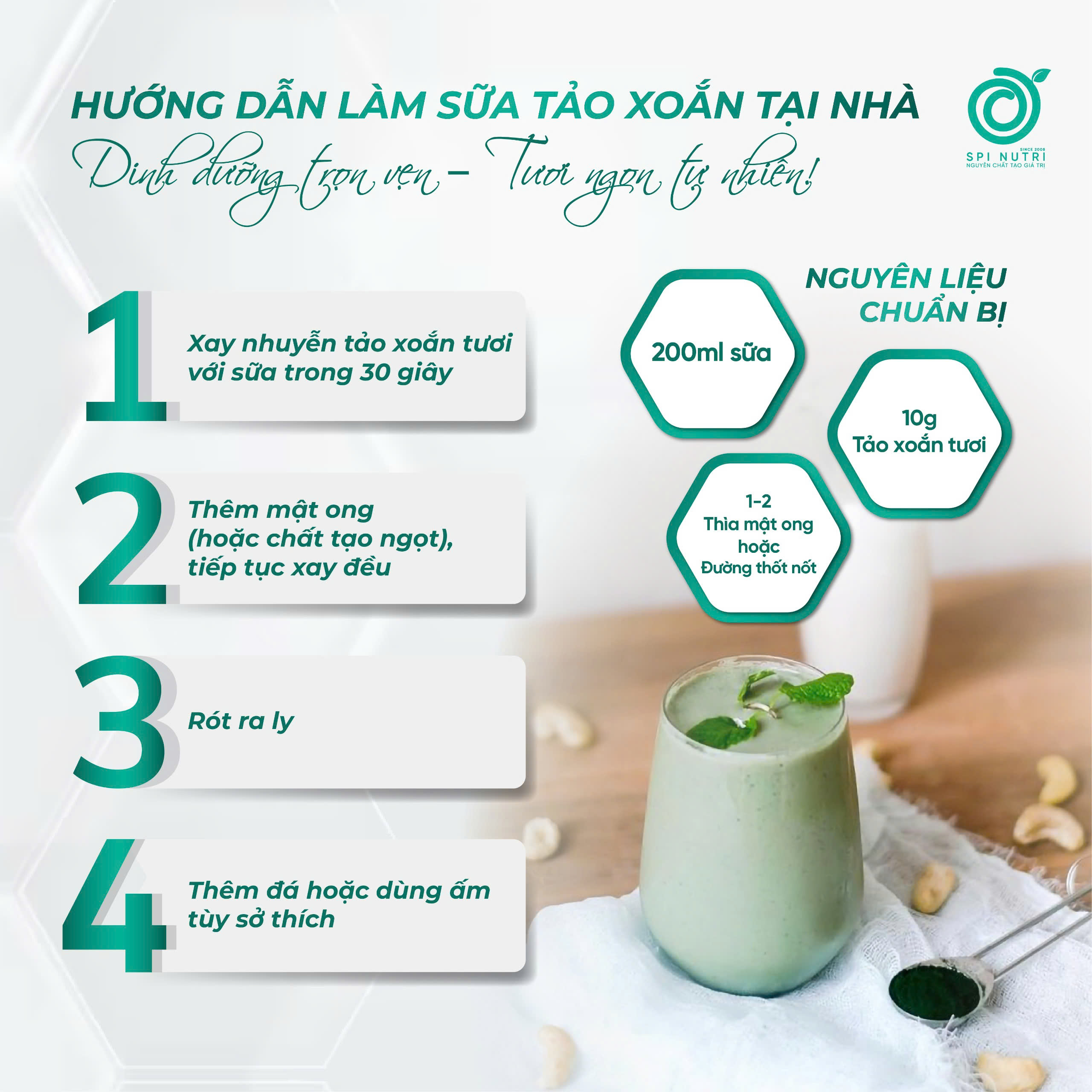 Hướng dẫn làm sữa tảo xoắn tại nhà.
