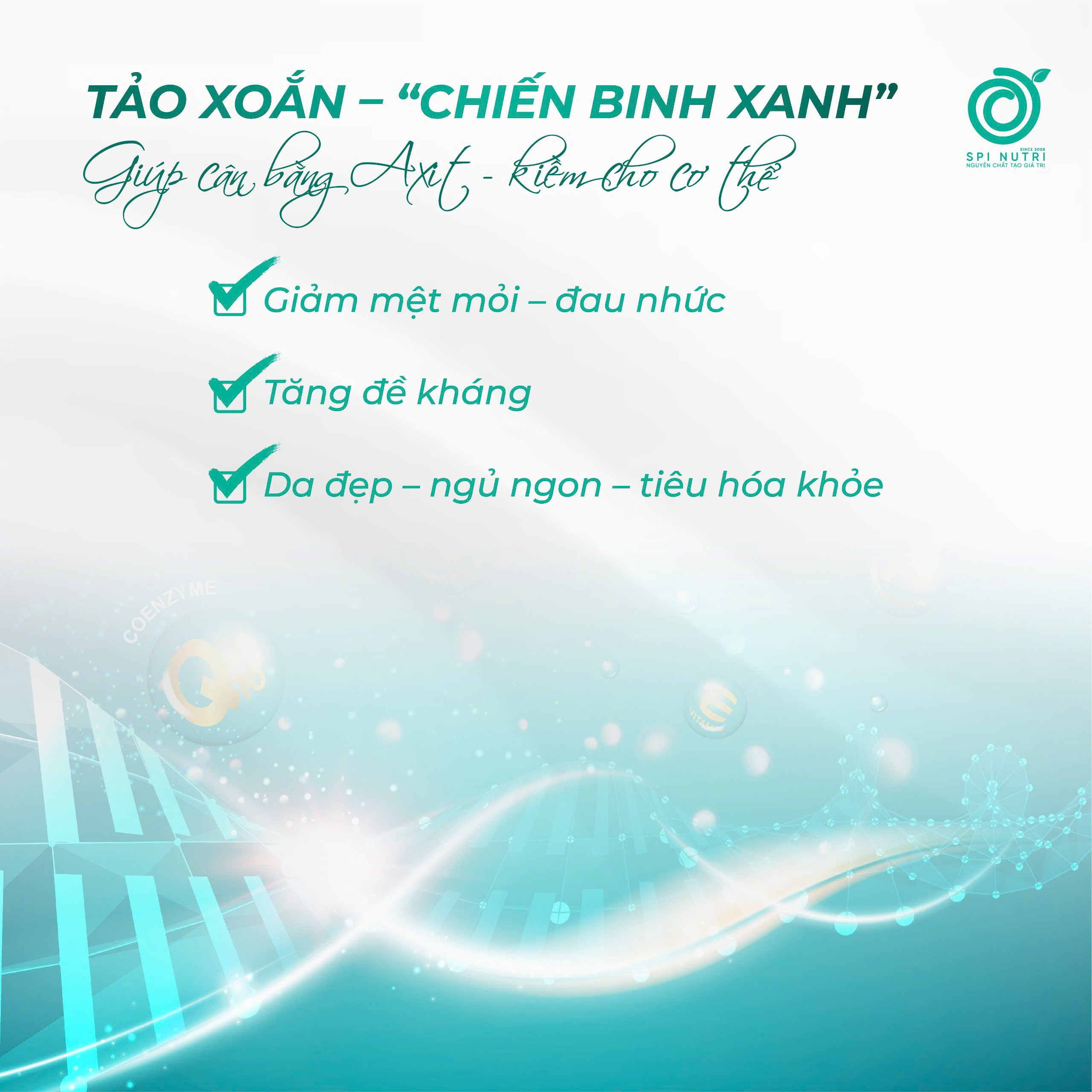 “TẢO XOẮN – ‘CHIẾN BINH XANH’ GIÚP CÂN BẰNG AXIT – KIỀM CHO CƠ THỂ”