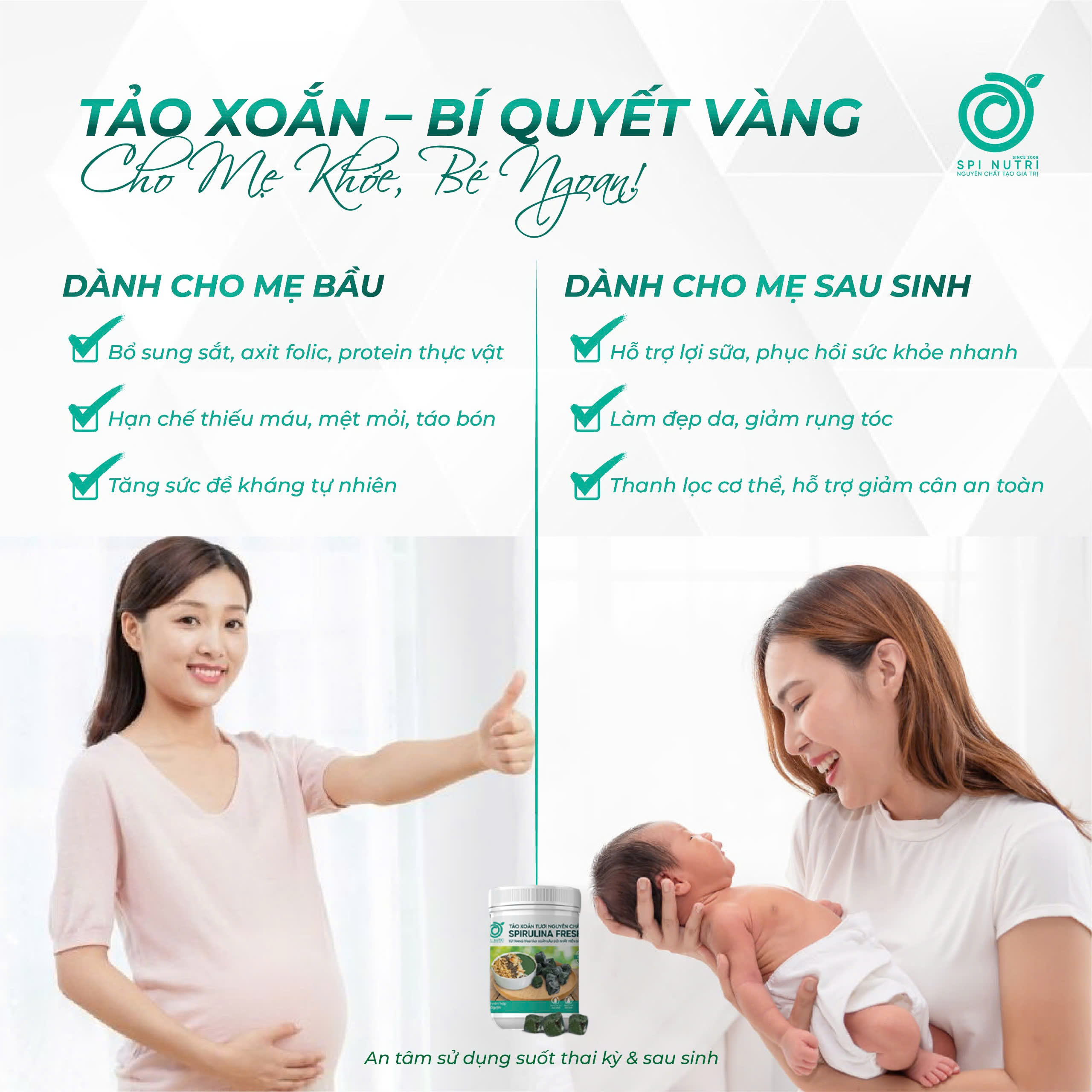 Tảo Xoắn Với Mẹ Bầu Và Mẹ Sau Sinh – “Siêu Thực Phẩm” An Toàn, Lành Mạnh