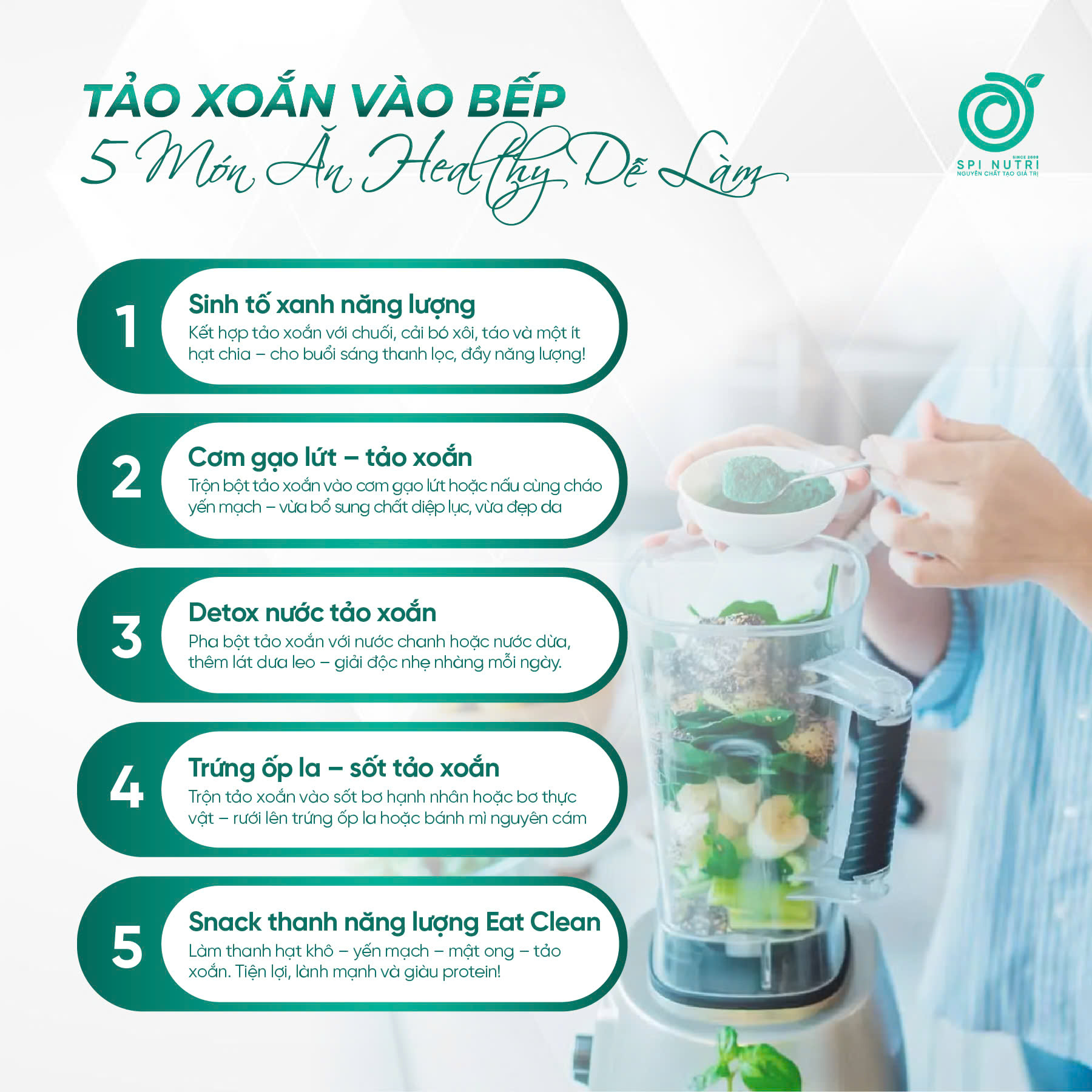 Cách kết hợp tảo xoắn vào thực đơn eat clean