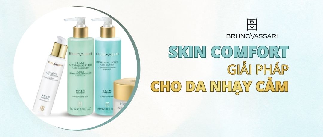 Bruno Vassari Skin Comfort: Giải Pháp Toàn Diện Cho Làn Da Nhạy Cảm & Tổn Thương