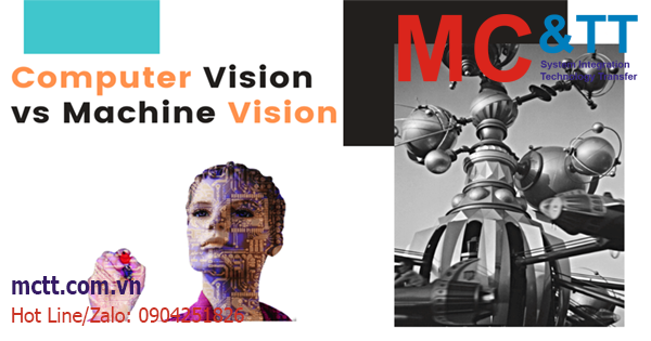 Machine Vision và Computer Vision. Sự khác biệt là gì?