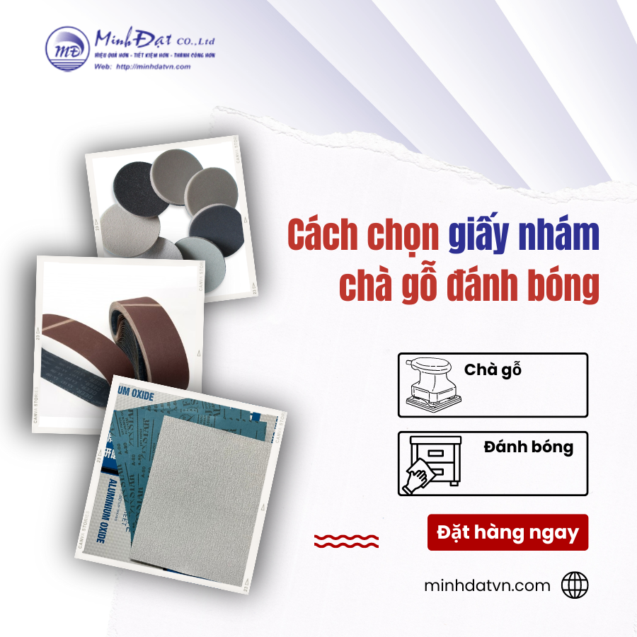 Cách Chọn Giấy Nhám Chà Gỗ Đánh Bóng