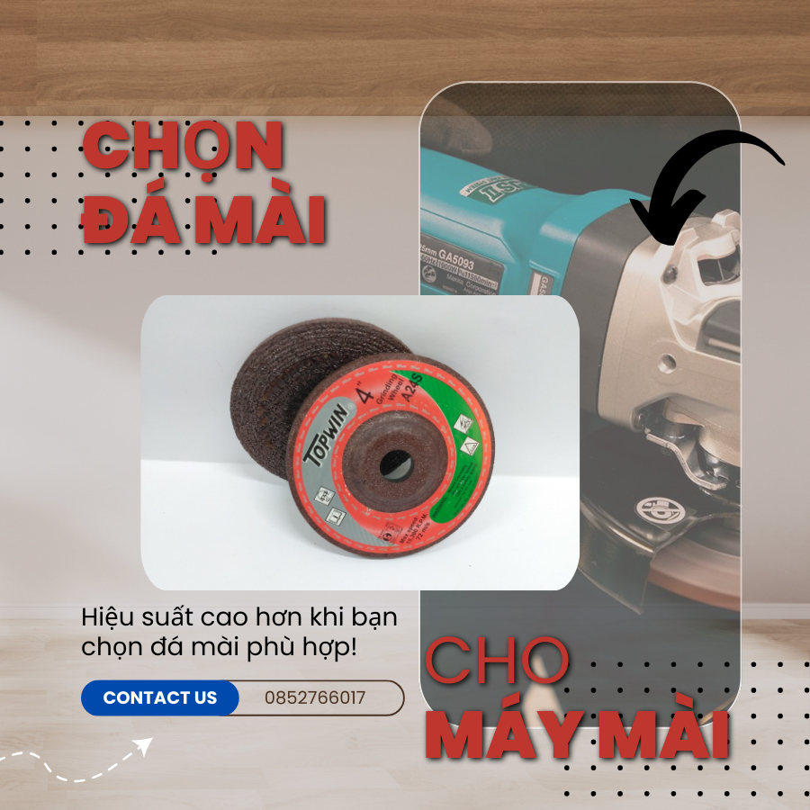 Cách Chọn Đá Mài Cho Các Loại Máy Mài
