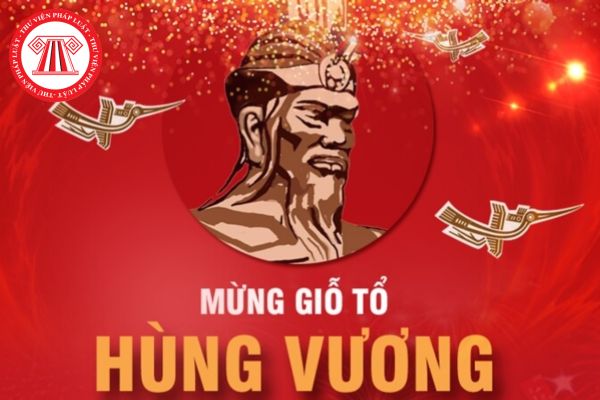 Giỗ tổ Hùng Vương năm nay người lao động được nghỉ bao nhiêu ngày?