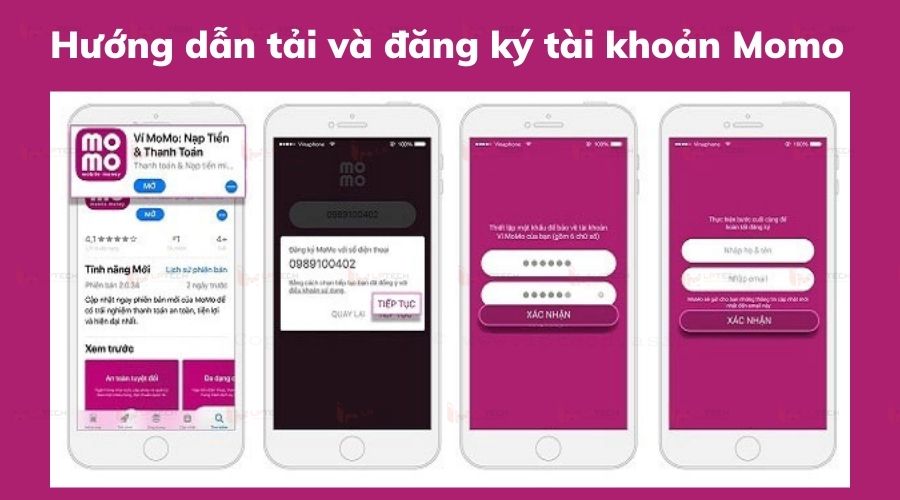 Hướng dẫn cách đăng kí tài khoản MoMo