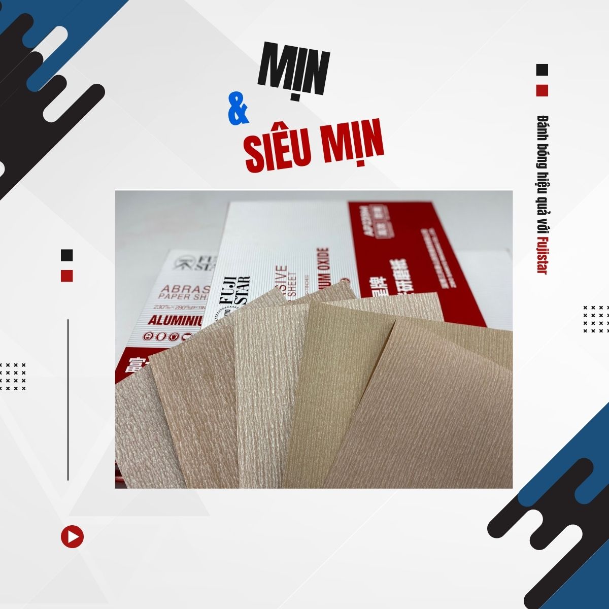 Tổng Quan Về Giấy Nhám Fujistar