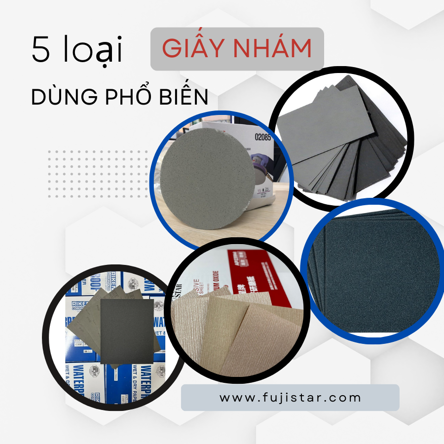 5 Loại Giấy Nhám Được Dùng Phổ Biến