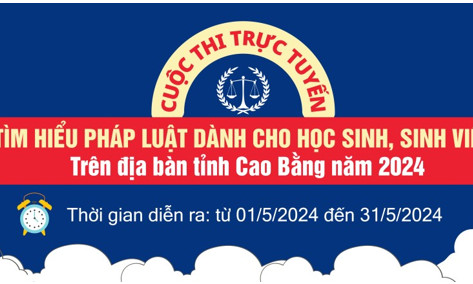 55 tập thể, cá nhân đạt giải Cuộc thi trực tuyến “Tìm hiểu pháp luật dành cho học sinh, sinh viên” trên địa bàn tỉnh  