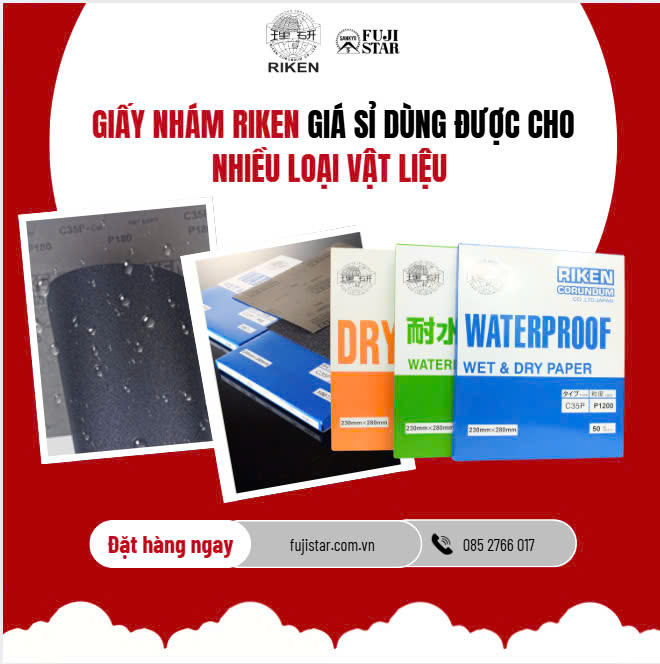 Giấy Nhám Riken Giá Sỉ Dùng Được Cho Nhiều Loại Vật Liệu