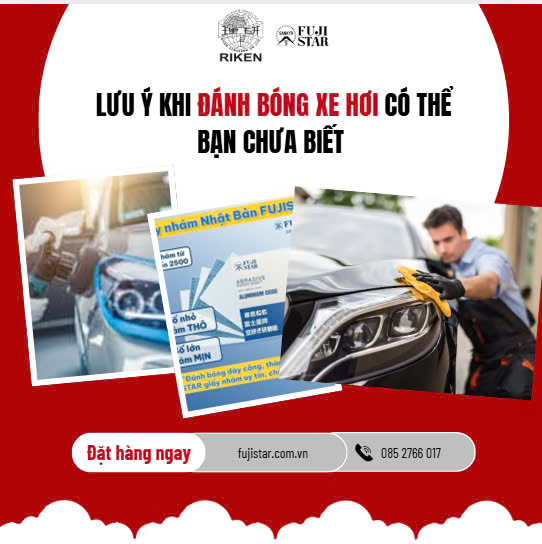 Lưu Ý Khi Đánh Bóng Xe Hơi Có Thể Bạn Chưa Biết