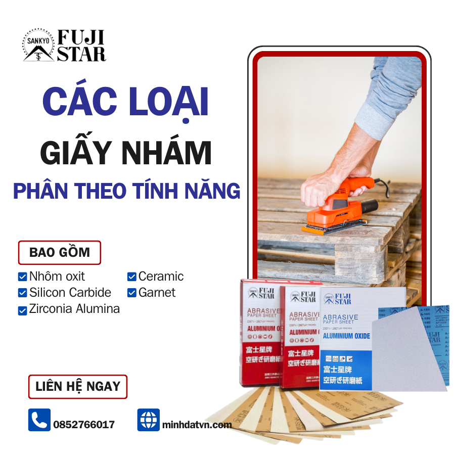 Các Loại Giấy Nhám Phân Loại Theo Tính Năng