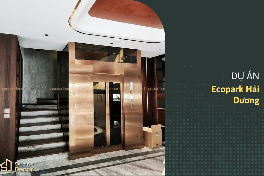 Dự án trang trí inox thang máy tại Ecopark Hải Dương – Hoàn thiện khung thép bền đẹp, chuẩn thẩm mỹ cao cấp
