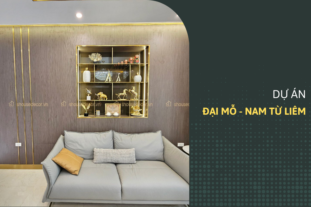 TRANG TRÍ NẸP TRANG TRÍ INOX MÀU VÀNG TẠI ĐẠI MỖ - NAM TỪ LIÊM | S-HOUSE DECOR