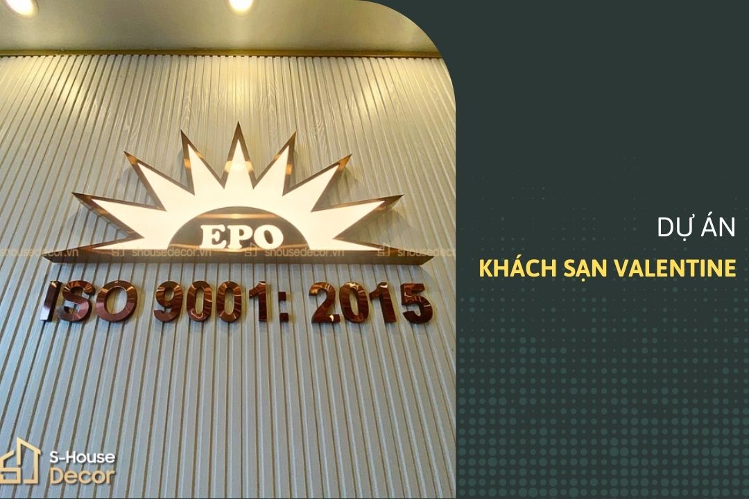 Dự án trang trí bộ logo tại công trình khách sạn Valentine - Hồng Hà, Hà Nội