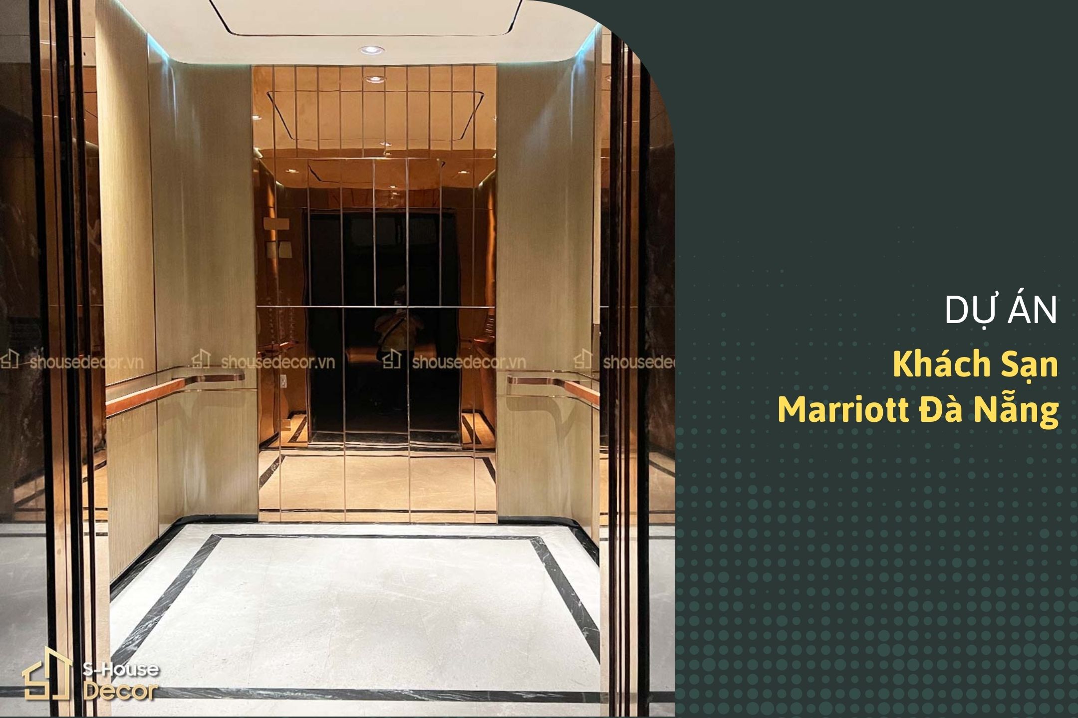 Trang Trí Cabin Thang Máy Tại Khách Sạn Marriott Đà Nẵng – Nâng Tầm Đẳng Cấp Không Gian Nghỉ Dưỡng