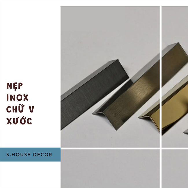 Nẹp inox chữ V xước được sử dụng phổ biến, giúp không gian sống trở nên hiện đại