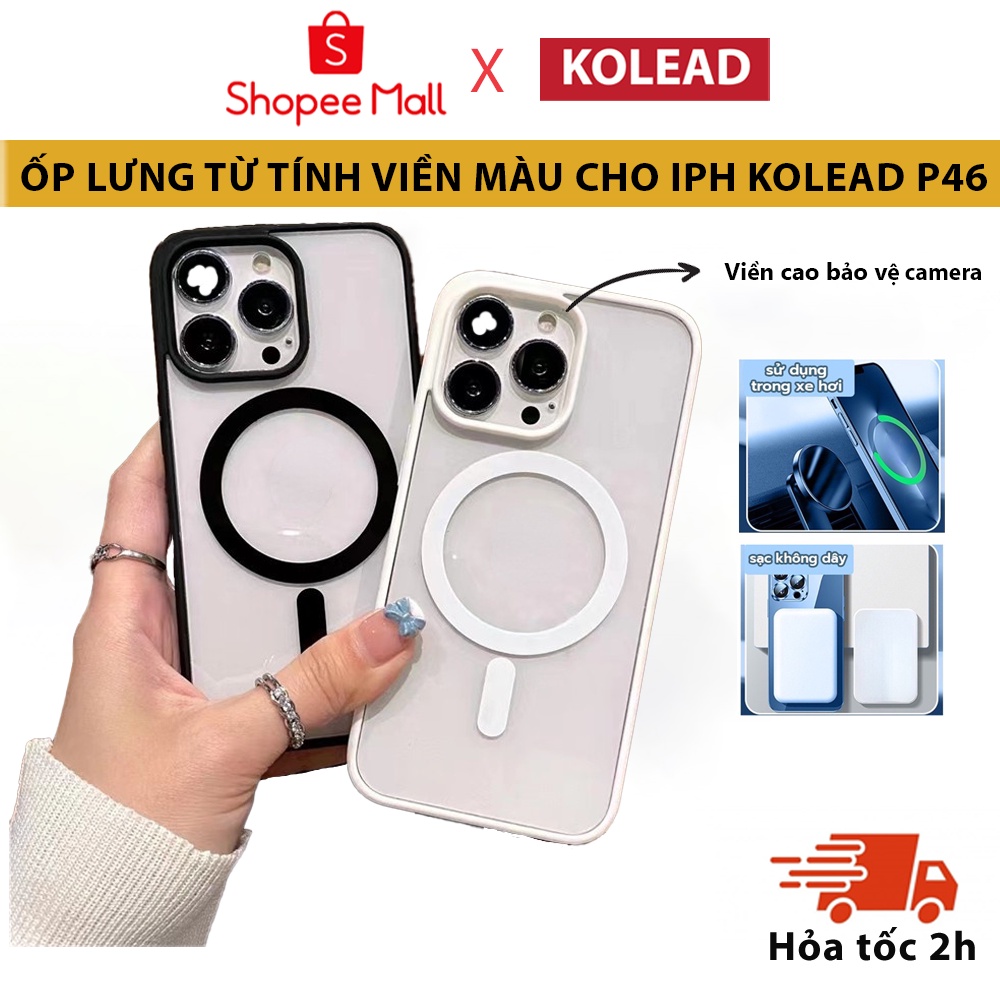 Ốp Điện Thoại Từ Tính viền màu P46 KOLEAD đạt chuẩn Chống Va Đập Cho iPhone 14 Pro Max plus 13 12 11 Pro Max