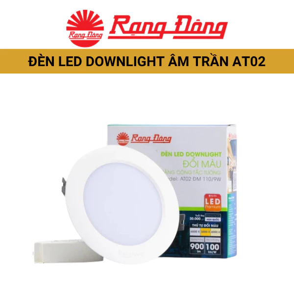 Đèn LED âm trần Downlight Đổi màu RẠNG ĐÔNG AT02 ĐM 90/9W,Sử dụng Chip LED Hàn Quốc, Chất lượng ánh sáng cao