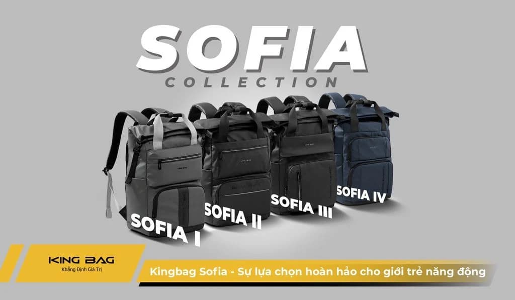 Kingbag Sofia - Sự Lựa Chọn Hoàn Hảo Cho Giới Trẻ Năng Động