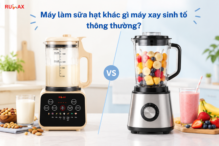 Máy làm sữa hạt khác gì máy xay sinh tố thông thường?