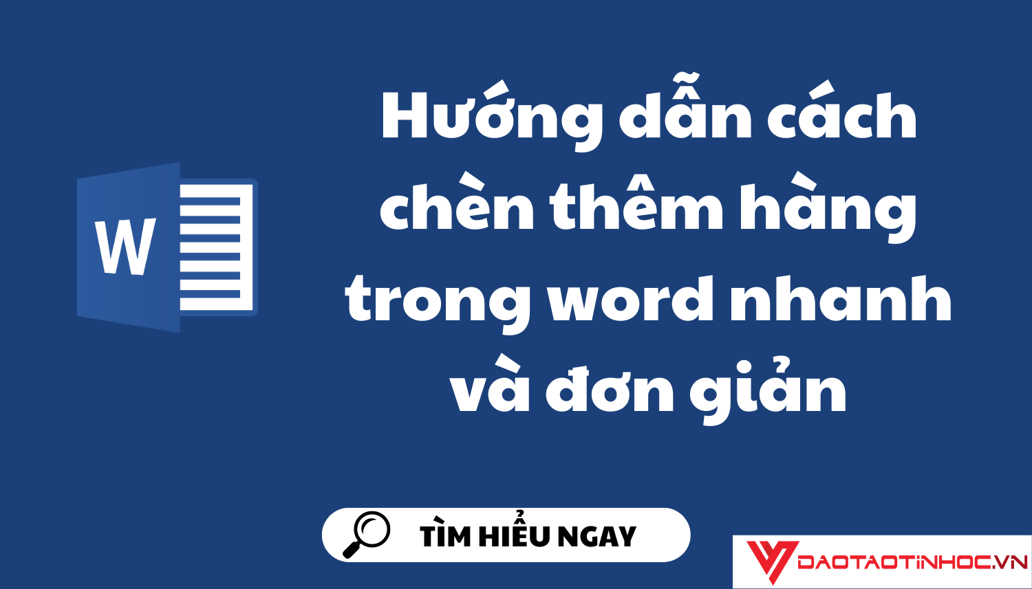 Hướng dẫn cách chèn thêm hàng trong word nhanh và đơn giản Hướng dẫn cách chèn thêm hàng trong word nhanh và đơn giản