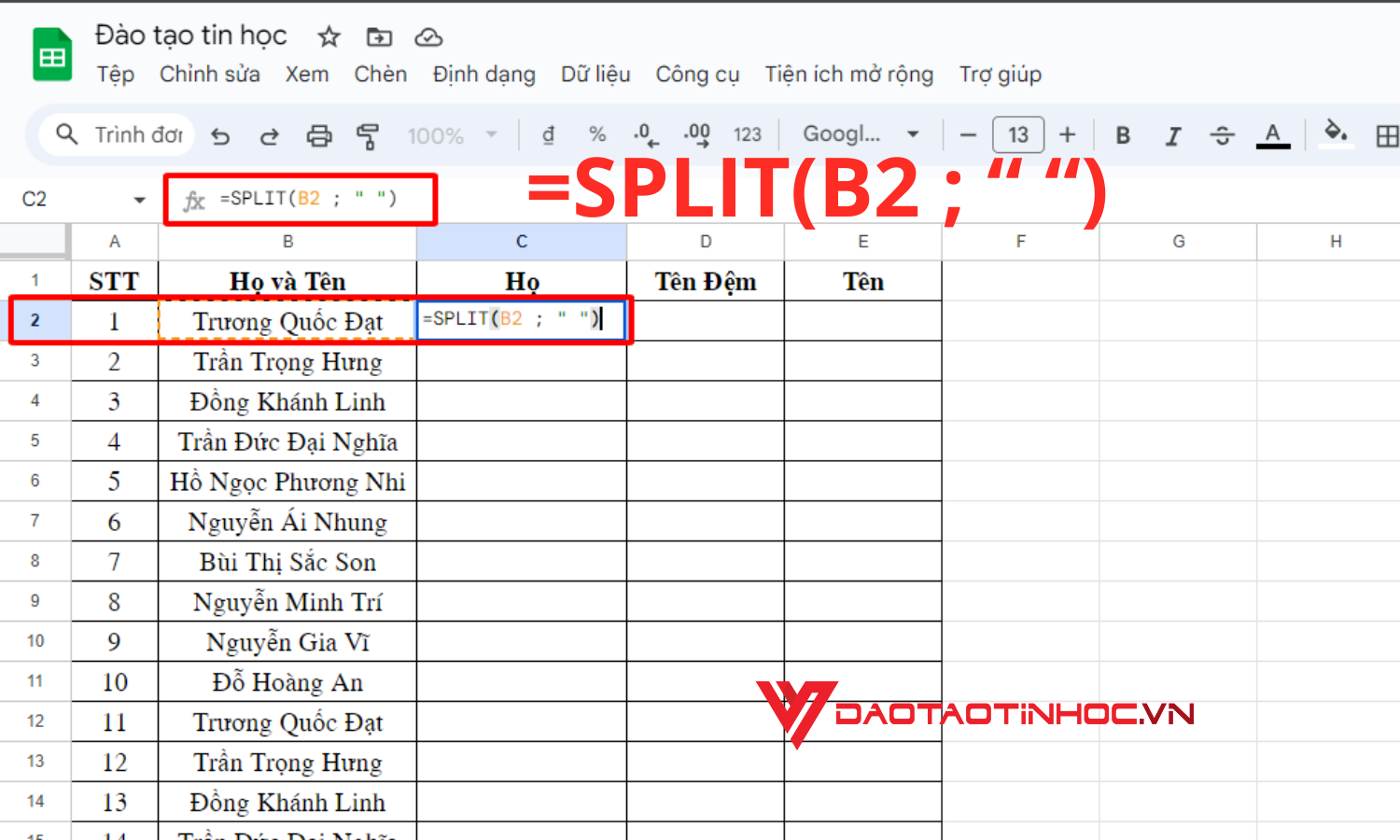 Sử dụng Hàm SPLIT để tách họ và tên 