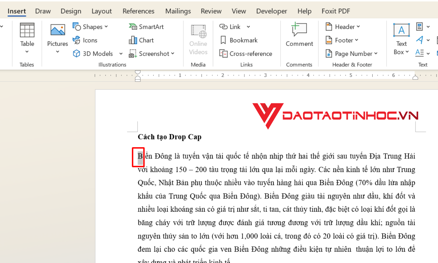 Bôi đen chữ cái đầu đoạn mà bạn muốn tạo Drop Cap
