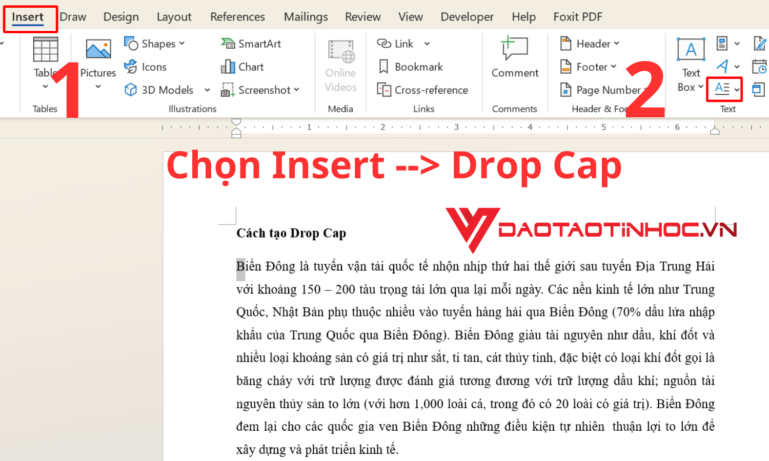 Chọn Insert, sau đó chọn Drop Cap