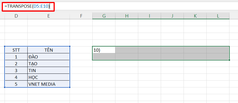 Chuyển cột thành hàng trong Excel bằng hàm TRANSPOSE