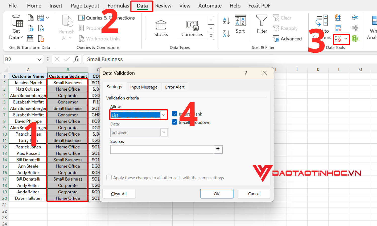 Chọn vùng dữ liệu cần tạo danh sách. Nhấn chọn Data và chọn Data Validation
