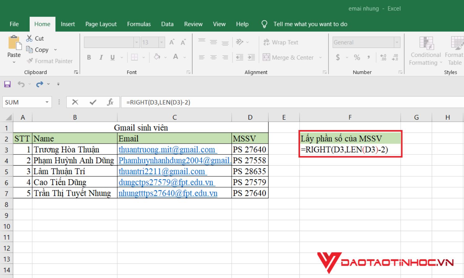 Dùng hàm LEN kết hợp với RIGHT là hàm lấy ký tự trong excel - bước 2