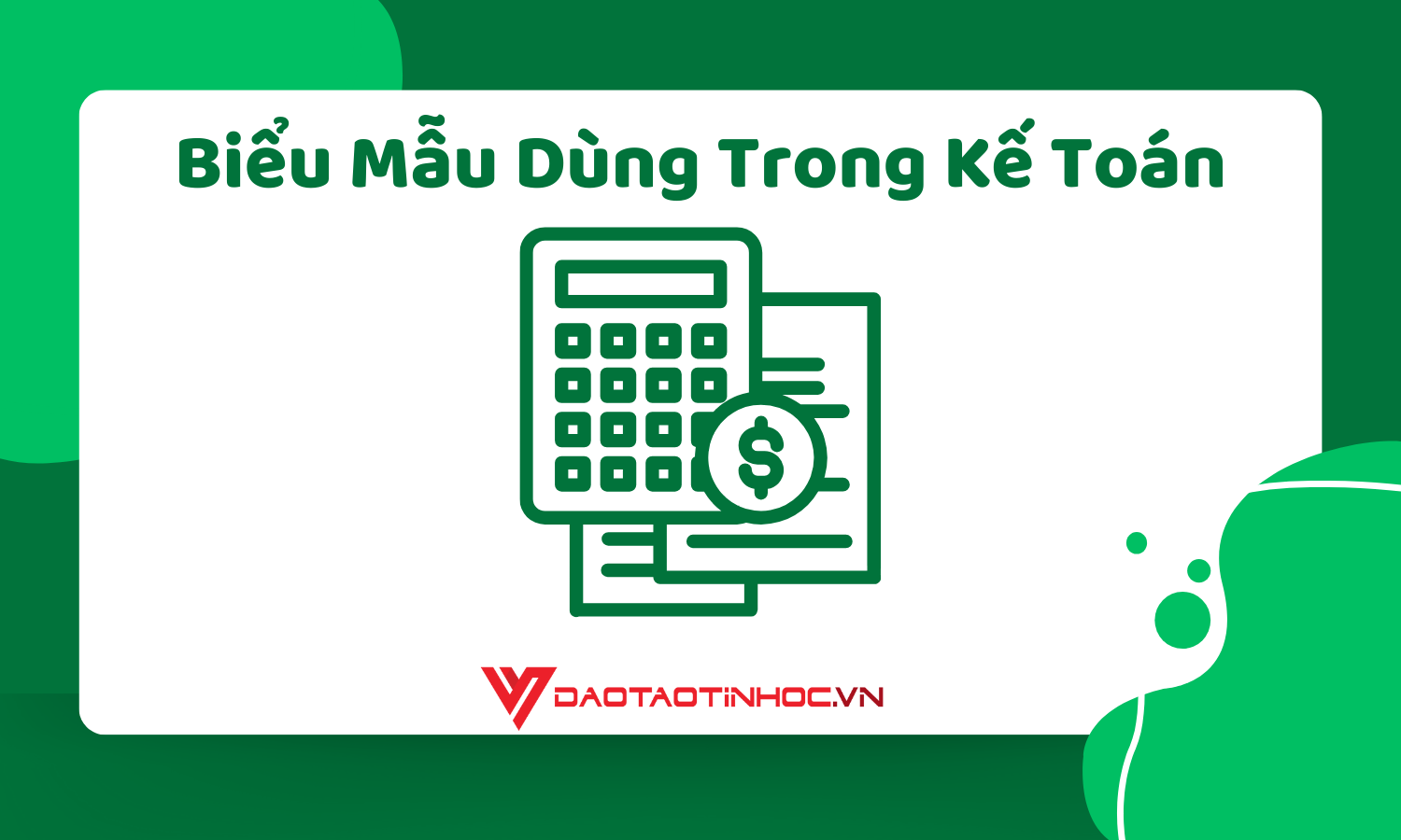 Biểu Mẫu Dùng Trong Kế Toán