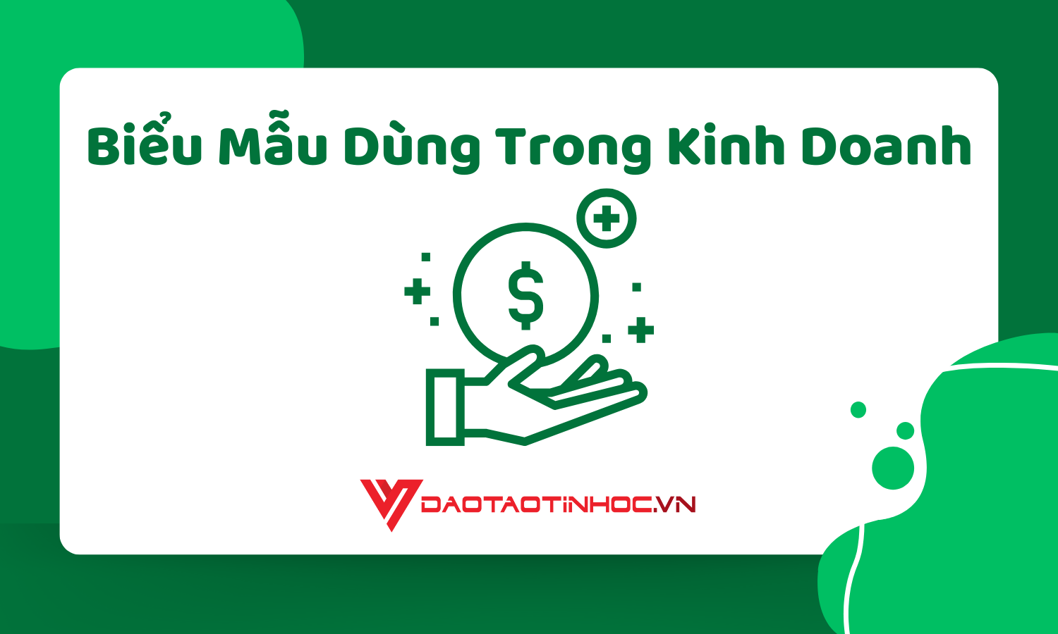 Biểu Mẫu Dùng Trong Kinh Doanh
