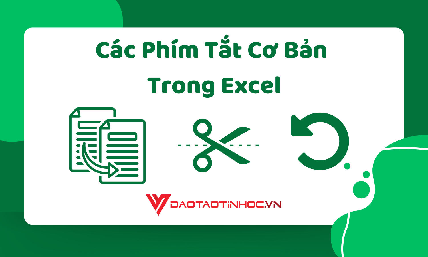 Các phím tắt cơ bản trong Excel