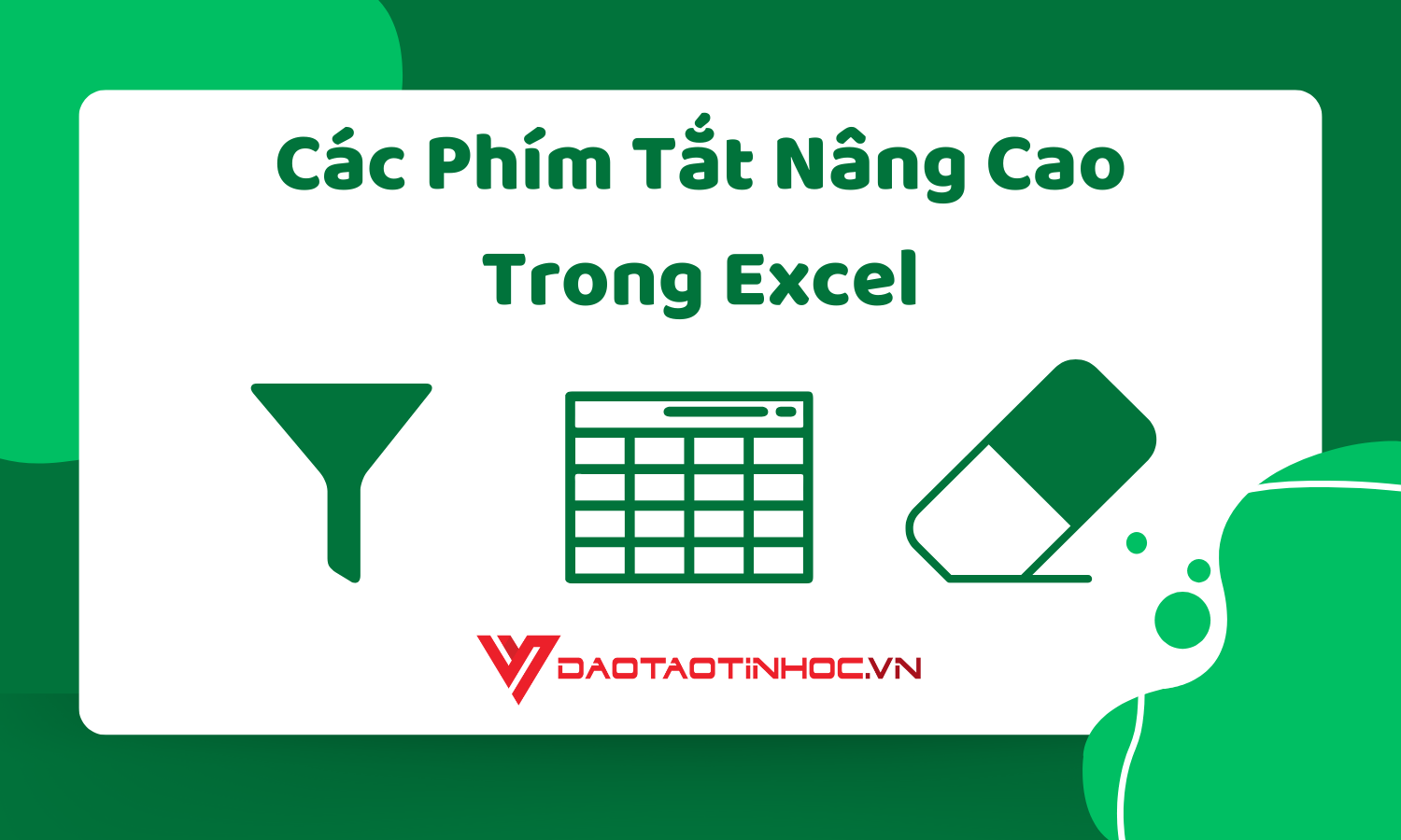 Các Phím Tắt Nâng Cao Trong Excel