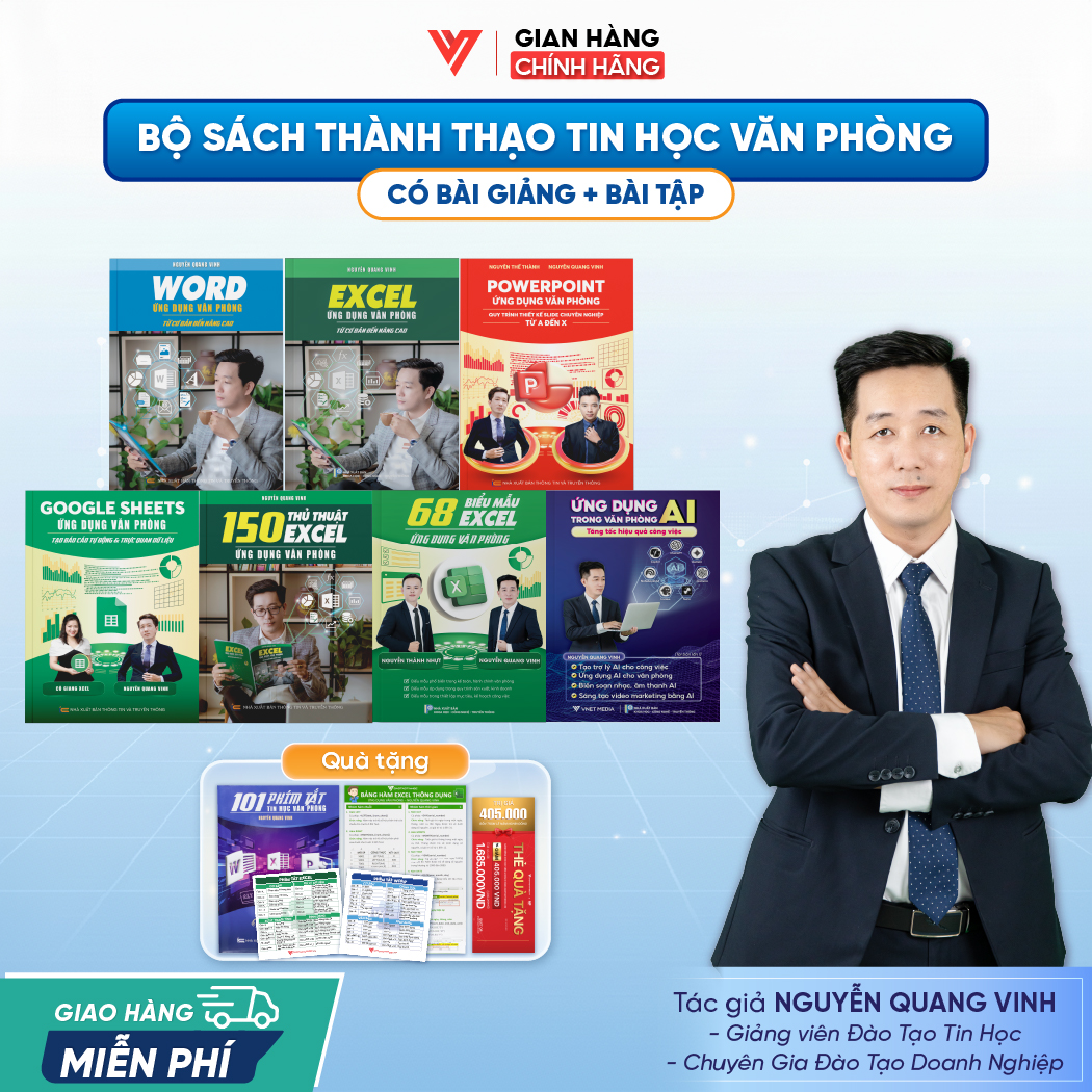 Bộ 7 sách Word - Excel - PowerPoint - Google Sheets - 150TT Excel - 68 biểu mẫu Excel và Ứng dụng AI Trong Văn Phòng