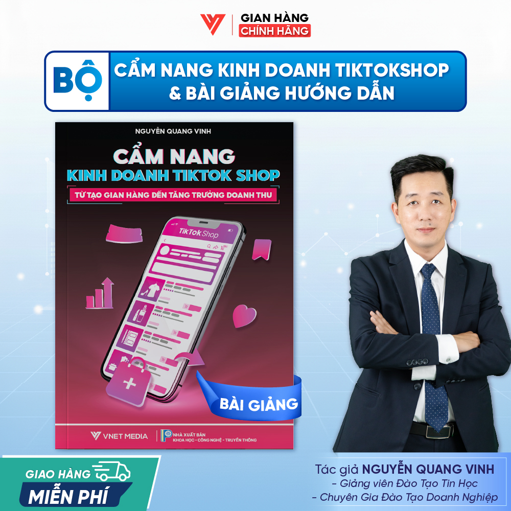 Sách Cẩm Nang Kinh Doanh Tiktok Shop Từ Tạo Gian Hàng Đến Tăng Trưởng Doanh Thu