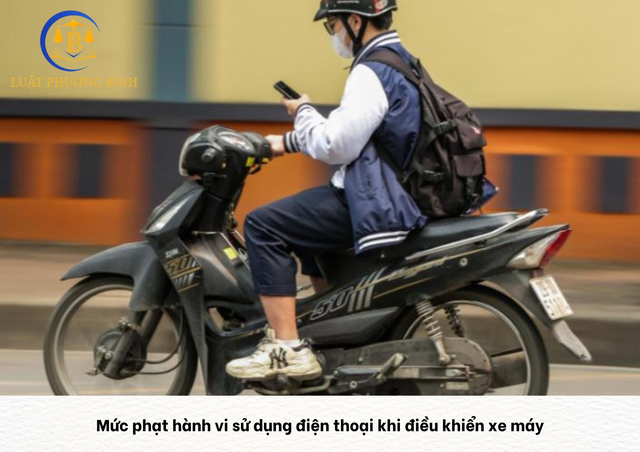 Mức phạt hành vi sử dụng điện thoại khi điều khiển xe máy