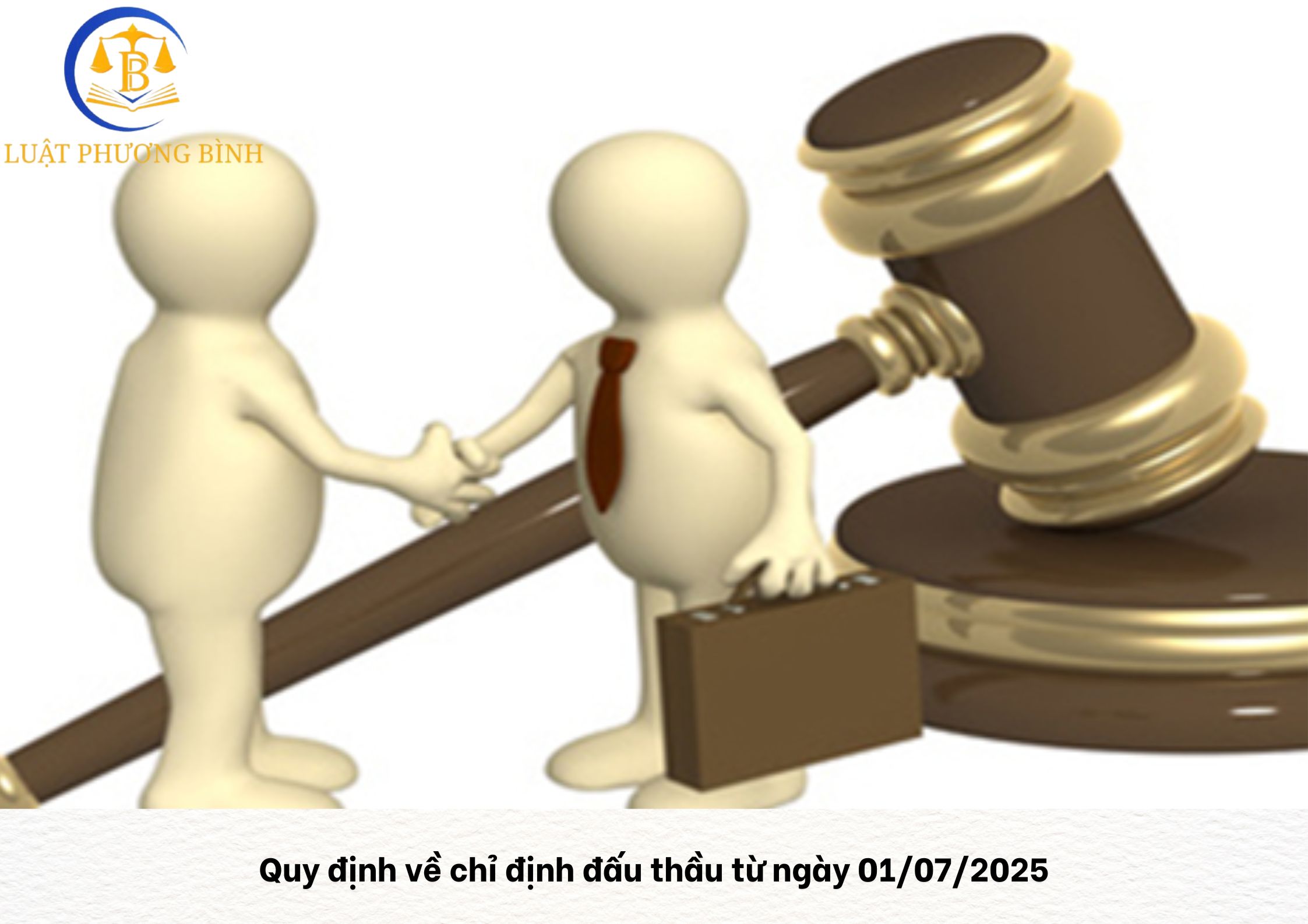 Quy định về chỉ định thầu mới