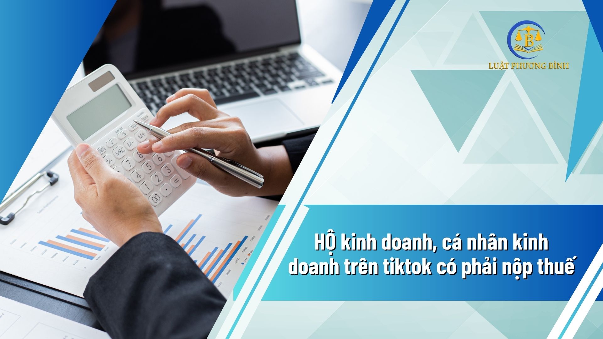Hộ kinh doanh, cá nhân kinh doanh trên TikTok có phải nộp thuế? (Chí)