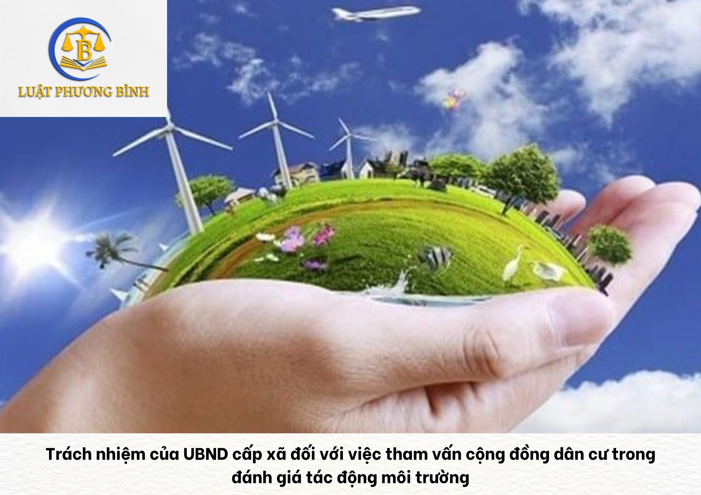 Trách nhiệm của UBND cấp xã đối với việc tham vấn cộng đồng dân cư trong đánh giá tác động môi trường