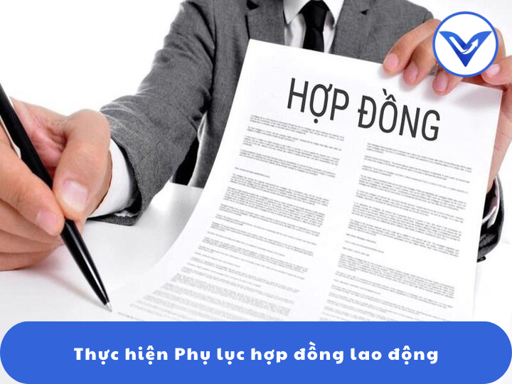 Thực hiện Phụ lục hợp đồng lao động