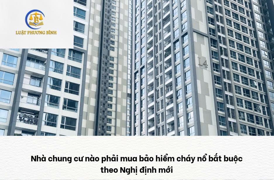 Nhà chung cư phải mua bảo hiểm cháy nổ bắt buộc
