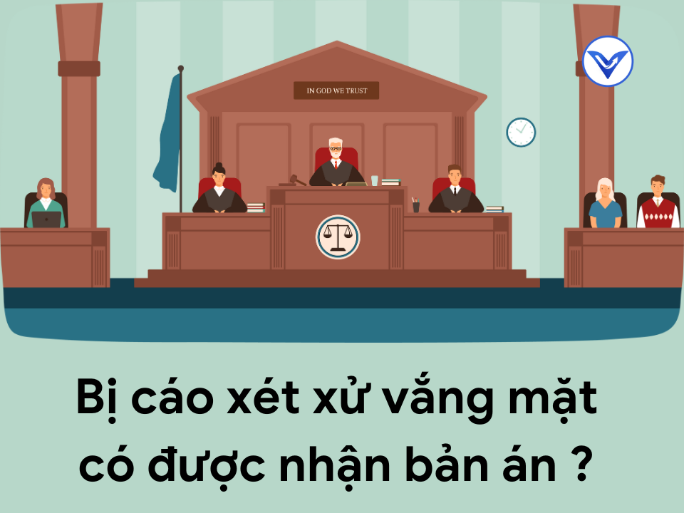 Bị cáo xét xử vắng mặt có được nhận bản án?